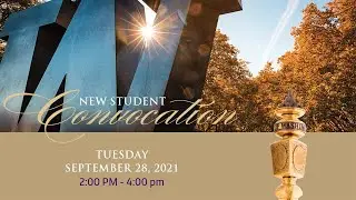 2021 University of Washington New Student Convocation