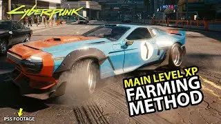 Cyberpunk 2077 XP Farming Guide |🔥NEW GUIDE🔥| Cyberpunk 2077 BEST XP FARM | Cyberpunk 2077 XP Method