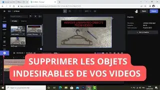 Comment Supprimer les Objets Indésirables des Vidéos