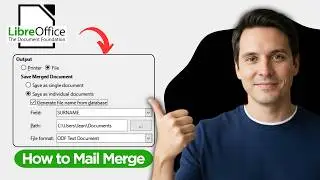 How to Mail Merge in LibreOffice Writer (2026 Step By Step Guide)