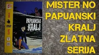 MISTER NO - Papuanski kralj * DENI I SEM - Senka prošlosti #7 Zlatna serija Veseli četvrtak