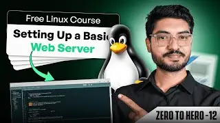 Setting Up a Web Server on Linux | Complete Installation Guide | Linux Server Tutorial (Ep 12)
