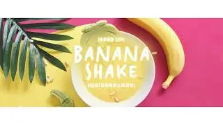 Vietsub | Banana Shake (Sped Up) - HUS | Lyrics Video