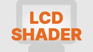 LCD Screen Shader for Unity URP