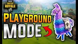 Fortnite Battle Royale Playground (Part 3)