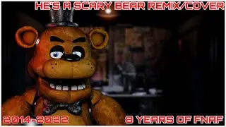 He’s a Scary Bear (Remix/Cover) Collab