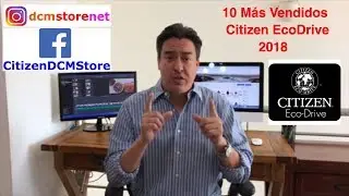 10 Citizen EcoDrive Más Vendidos 2018