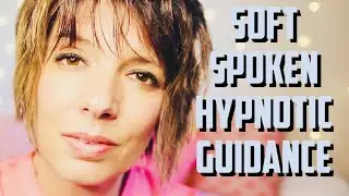 1 HOUR Soft Spoken Hypnotic Guidance for Positive Energy Healing