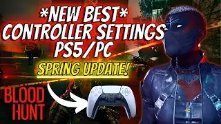 *NEW BEST* Bloodhunt Controller Settings PS5/PC after SPRING UPDATE AIM ASSIST NERF!