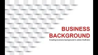 Create Bussiness Background in Adobe illustrator Tutorial