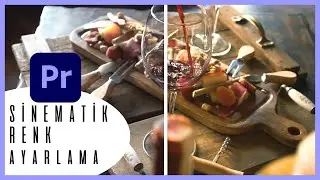 Sinematik Renk Ayarlama / Premiere Pro Dersleri