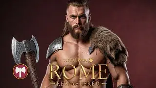 Rome Remastered [ 3 ] GERMANIA - Gaul Fever