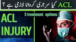 acl tear 3 treatment options