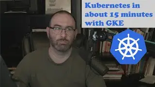Setting up a kubernetes cluster in about 15 minutes using GKE (vlog) | IT and DevOps Career Secrets