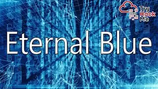 TryHackMe Walkthrough: EternalBlue
