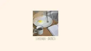 lukrembo - brunch (royalty free vlog music)