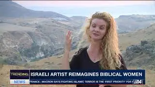 Trending | Israel Photographer of Biblical Women Heroes