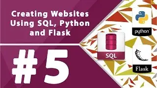 Creating Websites Using SQL, Python and Flask - Part 5 by Millionlights