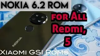 NOKIA 6.2 Custom Rom for Redmi 5 | Install NOKIA 6.2 Rom in Redmi Phones | VOLTE | STOCK ROM