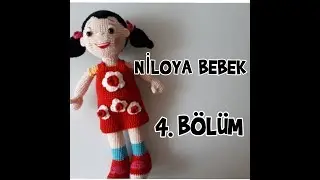 AMİGURİMİ  NİLOYA BEBEK 4 BÖLÜM BAŞ ,PERUK,VE GÖZ YAPIMI.