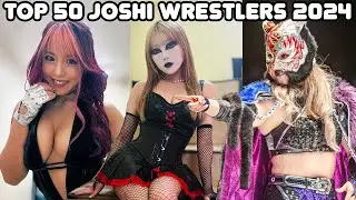 Top 50 Joshi Wrestlers 2024