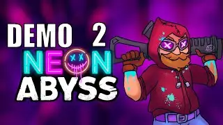 ENDLESS MONEY! - Neon Abyss Demo - Episode 2