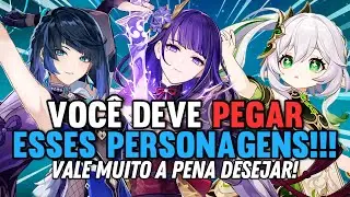 OS MELHORES PERSONAGENS PARA VOCÊ PEGAR - GENSHIN IMPACT