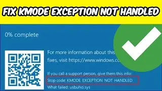 How to Fix 'Kmode Exception Not Handled' Error on Windows 10/11 (Easy Step-by-Step Guide)