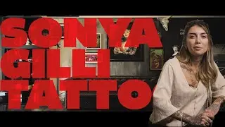 Interview with Sonya Gilli Tattoo