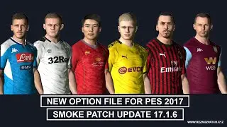 PES 2017 | Option File For Smoke Patch 17.1.6 #26-01-2020