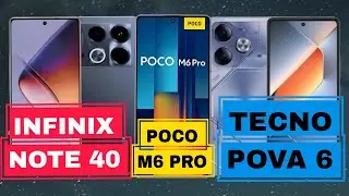 COMPARE HP INFINIX NOTE 40,POVA6,POCO M6 PRO