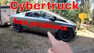 Our Tesla Cybertruck has problems.