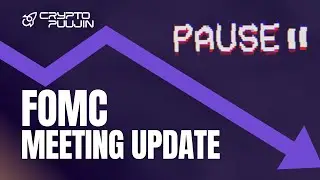 FOMC Meeting Update