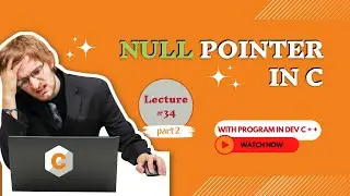 Understanding Null Pointers in C Programming | Mastering Null Pointers in C: A Beginner's Guide
