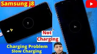 Samsung J8 Charging Problem // Slow Charging