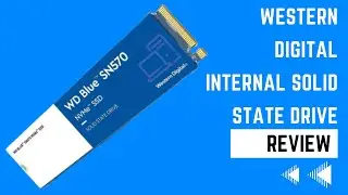 Western Digital 500GB WD Blue SN570 NVMe Internal Solid State Drive SSD Review