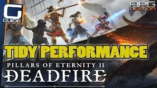 PILLARS OF ETERNITY 2 - Tidy Performance Quest Guide