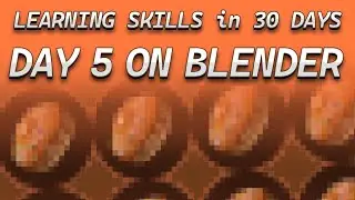 Learning Blender in 30 Days! (Day 5) - Blender Donut Tutorial Series
