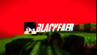 интро для BlackFaer!)