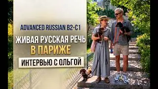 B2-C1 | Interview with Olga. Russian Through Context | Ep. 136