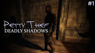 PETTY THIEF: DEADLY SHADOWS #1
