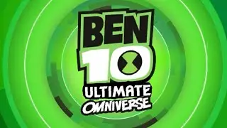 Ben 10 Ultimate Omniverse intro - FANMADE