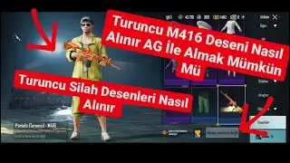 Ag ve Uc İle Kalıcı Pürüzlü Turuncu M416 Deseni Nasıl Alınır | Pubg Mobile Turuncu Silah Desenleri