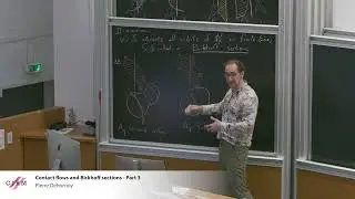 Pierre Dehornoy : Contact flows and Birkhoff sections - part 3