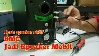 Ubah speaker aktif GMC (220volt) jadi speaker mobil