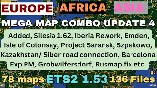 ETS2 1.53 MEGA MAP COMBO, UPDATE 4 .     All map links, and placed in the correct load order👍