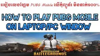 How to Play PUBG Mobile on PC Tencent Emulator!