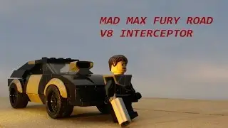 Building the V8 Interceptor from Mad Max Fury Road with Lego