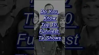 Do You Know Top 10 Funniest TV Show || #top10 #tv #tvshows #tvshow #viralvideo #viral #trending