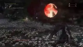 Bloodborne - Присутствие Луны (с катсценами)
